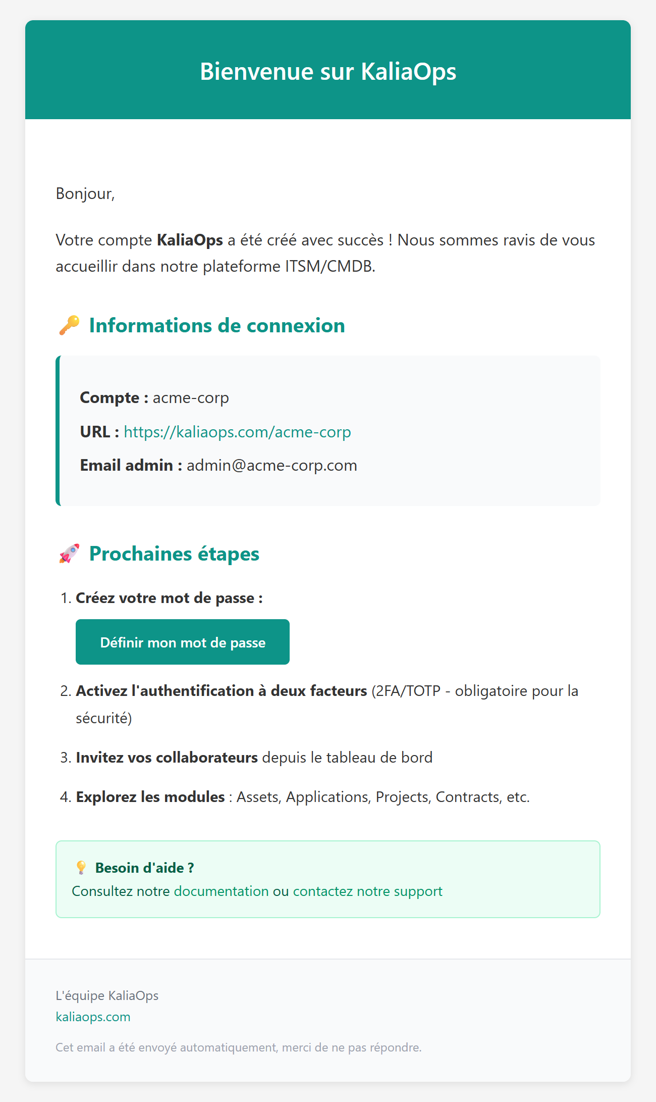 Réception de vos accès